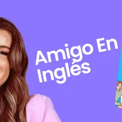 Una mujer sonríe junto a un grupo de amigos en un dibujo animado. El texto dice "Amigo En Inglés".