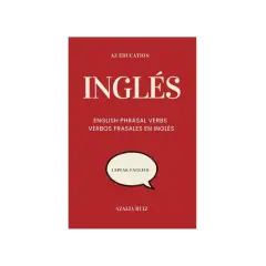 Libro "Inglés" de AZ Education, enfocado en phrasal verbs. Incluye "I SPEAK ENGLISH".