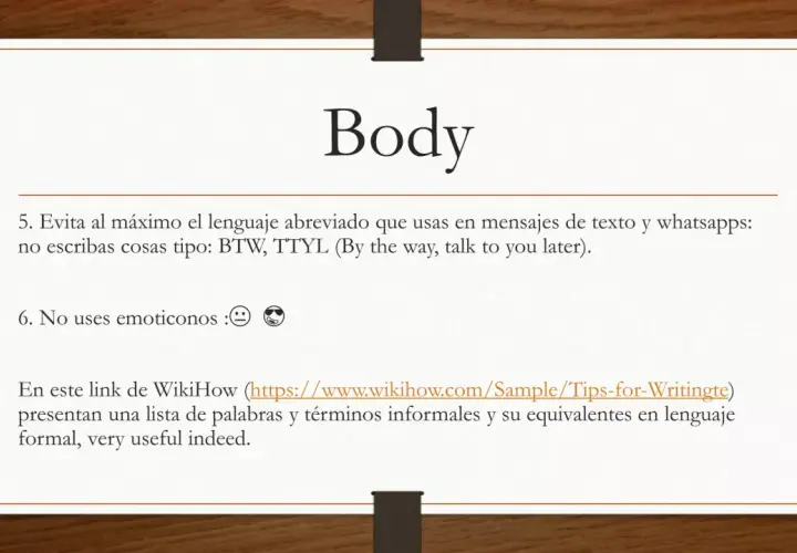 Consejos para un correo en inglés formal: evita abreviaturas y emoticonos. Aprende equivalentes formales en este enlace.