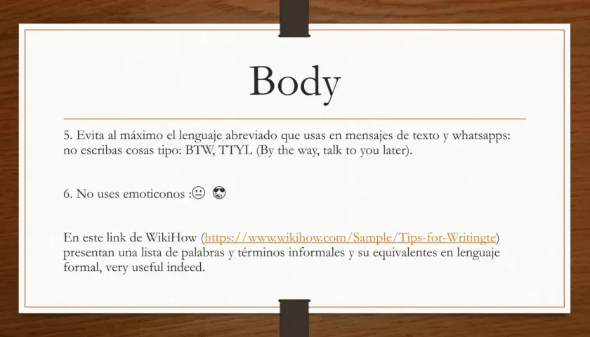 Consejos para un correo en inglés formal: evita abreviaturas y emoticonos. Aprende equivalentes formales en este enlace.