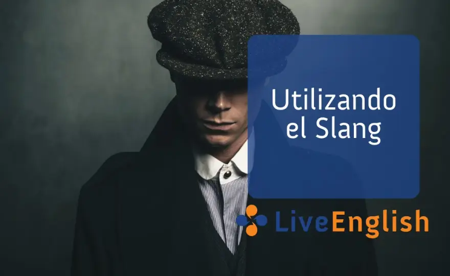 English slang en inglés real - qué es y cómo usarlo con naturalidad