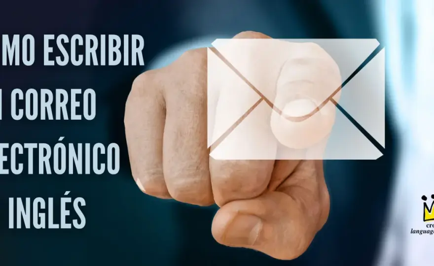 Cómo escribir correos en inglés sin sonar literal